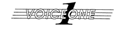 VOICE 1 ONE trademark