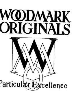 WOODMARK ORIGINALS PARTICULAR EXCELLENCE WMO trademark