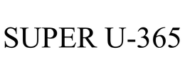 SUPER U-365 trademark
