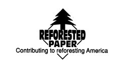 REFORESTED PAPER CONTRIBUTING TO REFORESTING AMERICA trademark