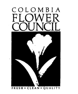 COLOMBIA FLOWER COUNCIL FRESH CLEAN QUALITY trademark