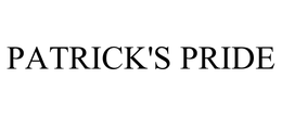 PATRICK'S PRIDE trademark