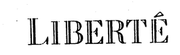 LIBERTE trademark