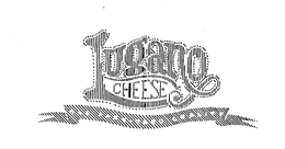LUGANO CHEESE OLD FASHIONED QUALITY trademark