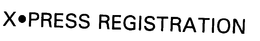 X PRESS REGISTRATION trademark