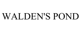 WALDEN'S POND trademark