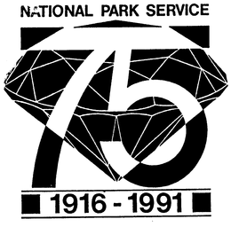 NATIONAL PARK SERVICE 75 1916-1991 trademark