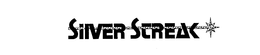 SILVER STREAK trademark
