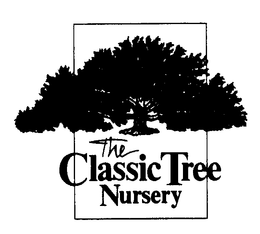 THE CLASSIC TREE NURSERY trademark