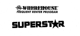 THE WHEREHOUSE FREQUENT RENTER PROGRAM SUPERSTAR trademark