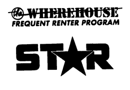 THE WHEREHOUSE FREQUENT RENTER PROGRAM STAR trademark