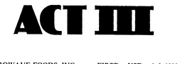 ACT III trademark