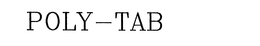 POLY-TAB trademark