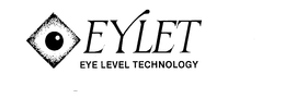 EYLET EYE LEVEL TECHNOLOGY trademark