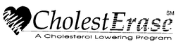 CHOLESTERASE A CHOLESTEROL LOWERING PROGRAM trademark