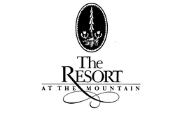THE RESORT AT THE MOUNTAIN trademark