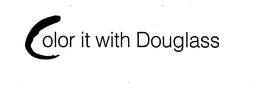 COLOR IT WITH DOUGLASS trademark