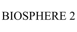 BIOSPHERE 2 trademark