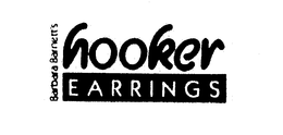 BARBARA BARNETT'S HOOKER EARRINGS trademark