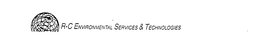R-C ENVIRONMENTAL SERVICES & TECHNOLOGIES trademark