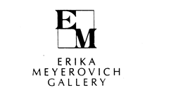EM ERIKA MEYEROVICH GALLERY trademark