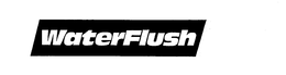 WATERFLUSH trademark