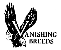 VANISHING BREEDS trademark
