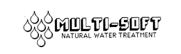 MULTI-SOFT NATURAL WATER TREATMENT trademark