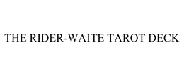 THE RIDER-WAITE TAROT DECK trademark