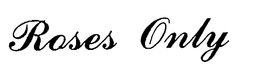 ROSES ONLY trademark