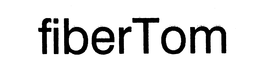 FIBERTOM trademark