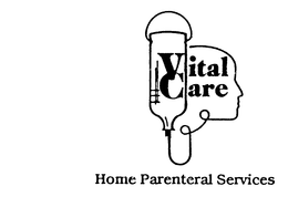 VITAL CARE HOME PARENTERAL SERVICES trademark