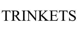 TRINKETS trademark