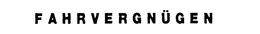 FAHRVERGNUGEN trademark