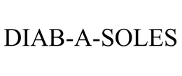 DIAB-A-SOLES trademark