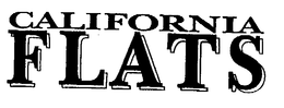CALIFORNIA FLATS trademark
