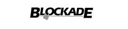 BLOCKADE trademark