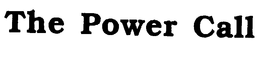 THE POWER CALL trademark