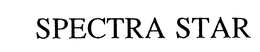 SPECTRA STAR trademark