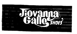 JIOVANNA GALLO SHOES trademark