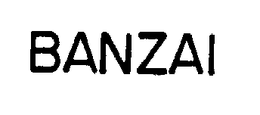 BANZAI trademark