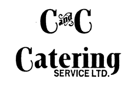 C AND C CATERING SERVICE LTD. trademark