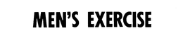 MEN'S EXERCISE trademark