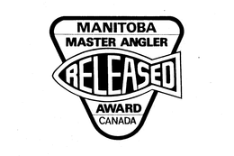 MANITOBA MASTER ANGLER RELEASED AWARD CANADA trademark