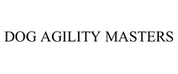 DOG AGILITY MASTERS trademark
