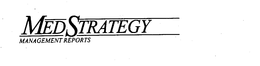 MED STRATEGY MANAGEMENT REPORTS trademark
