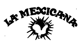 LA MEXICANA trademark