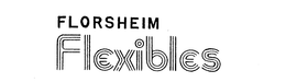 FLORSHEIM FLEXIBLES trademark