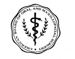AMERICAN BOARD OF ORAL AND MAXILLOFACIAL SURGERY trademark