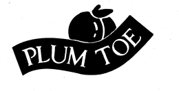 PLUM TOE trademark